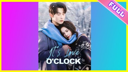 It's Love O'Clock (2025) - FULL | WEBSITE FREE