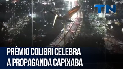Prêmio Colibri celebra a propaganda capixaba