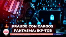 Alerta por fraude masivo con cargos de comercio IKP*TGB | DPC con Paola Rojas