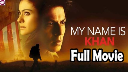 My Name is Khan (2010) in English - Full Movie