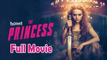 The Princess (2022) Full Movie HD