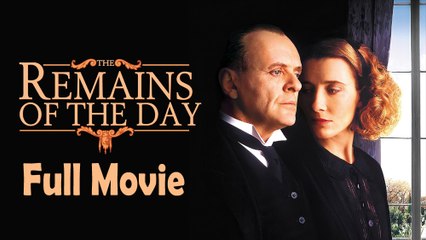 The Remains of the Day (1993) Full Movie HD – A Timeless Drama with Anthony Hopkins 🎬 - thumbnail