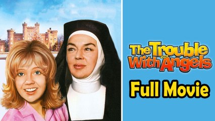 The Trouble with Angels (1966) Full Movie HD