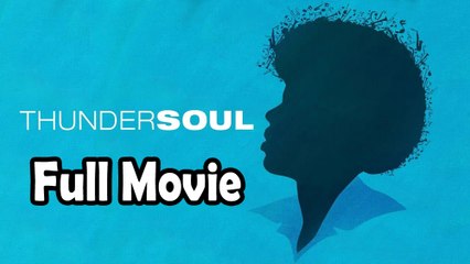 Thunder Soul (2010) Full Movie HD
