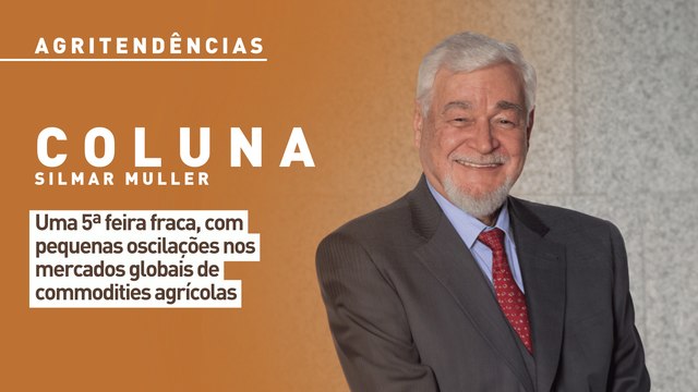 Uma 5ª feira fraca, com pequenas oscilações nos mercados globais de commodities agrícolas