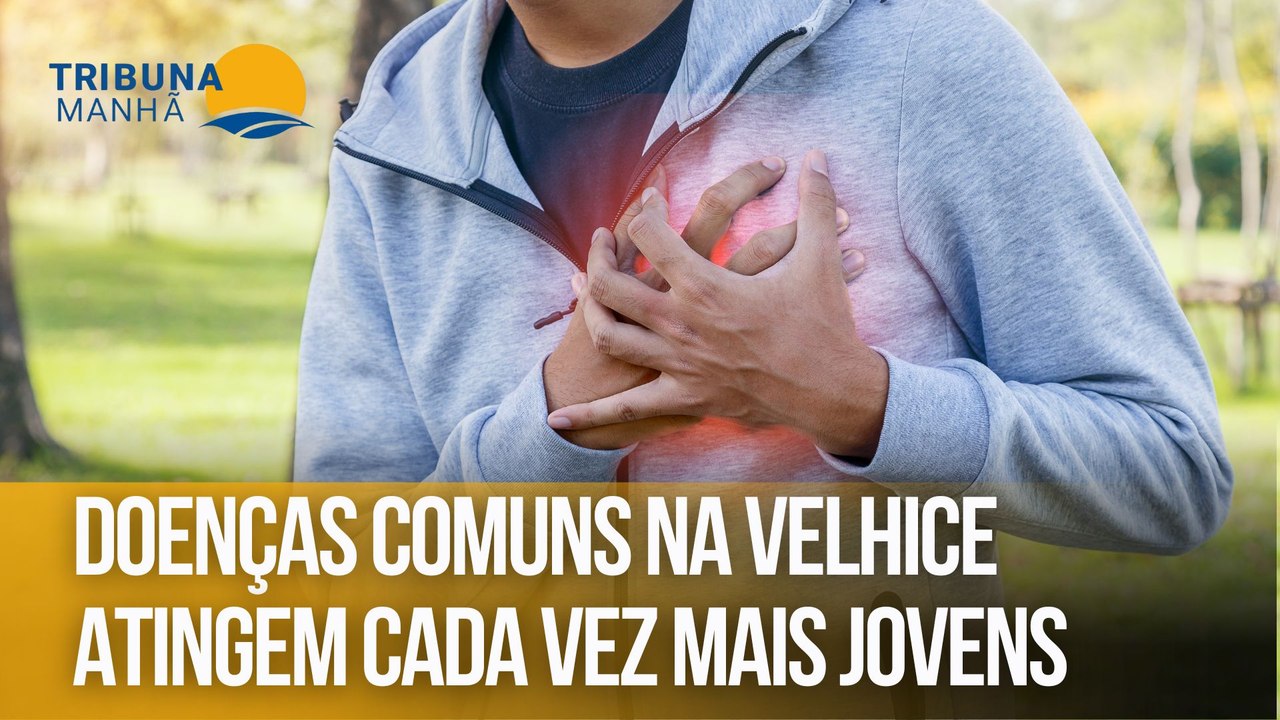 Doenças comuns na velhice atingem cada vez mais jovens