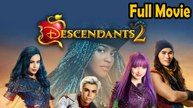 Descendants 2 (2017) Full Movie HD