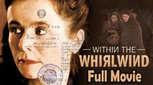 Within the Whirlwind (2009) Full Movie HD