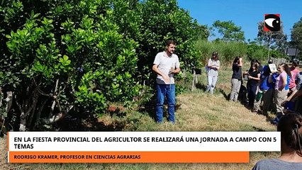 ESTE FIN DE SEMANA SE REALIZARÁ LA FIESTA PROVINCIAL DEL AGRICULTOR EN COMANDANTE ANDRESITO