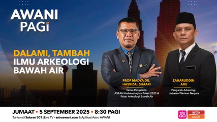 AWANI Pagi: Dalami, tambah ilmu arkeologi bawah air