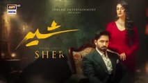 Sher Episode 32 _ Danish Taimoor _ Sarah Khan _ 4th Sep 2025 [ENG SUB] ARY Digital Drama _ HD Review