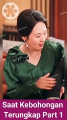 Saat Kebohongan Terungkap Part 1