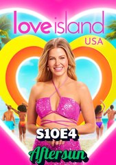Love Island- Aftersun (2025) Season 10 Episode 4- Episode 4 - Full Show