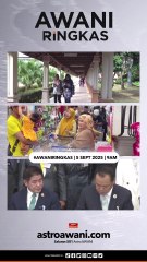 #AWANIRingkas 5 September 2025 | 9AM