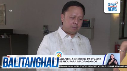 House Spokesperson Abante - Ako Bicol Party-list Rep. Zaldy Co, nasa Amerika para magpagamot | Balitanghali