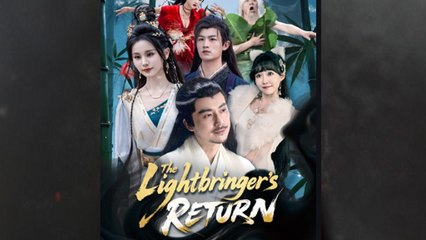 The Lightbringer's Retun - Full Movie