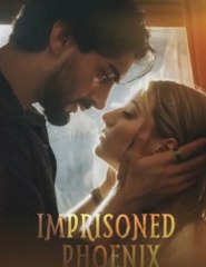 [ HOT DRAMA 🔥] IMPRISONED PHOENIX FULL MOVIE
