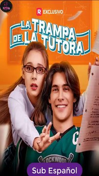 [SUB ESPAÑOL] La trampa de la tutora serie completa