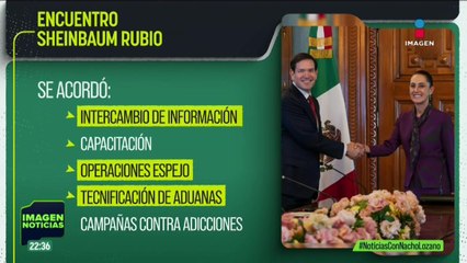 Estos fueron los acuerdos entre Sheinbaum y Marco Rubio: