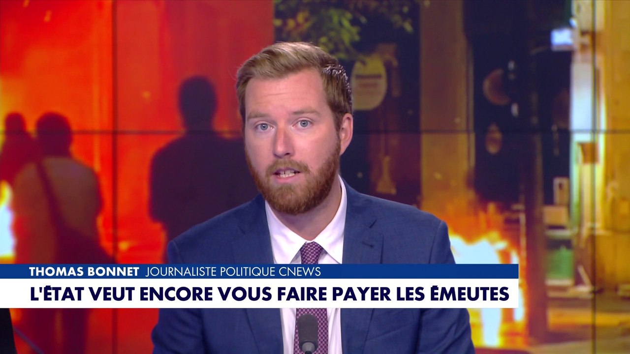 L'édito de Thomas Bonnet : «L'Etat veut encore vous faire payer les émeutes»