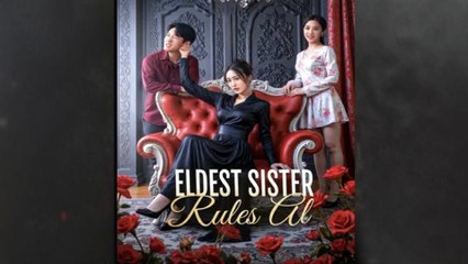 Eldest Sister Rules Al Full Episode