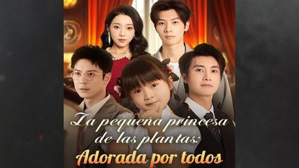 La pequeña princesa de las plantas Adorada por todos Completa en Español