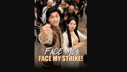 Face Me Face My Strike (2025) - FULL - WEBSITE FREE