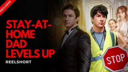 Stay-at-Home Dad Levels Up | Full Movie