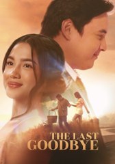 Watch The Last Goodbye 2025 Full Episode – Don't Miss Out! 🎬
