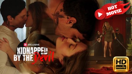 Kidnapped by the Devil  Full Movie HD - Drama ShortFilms Hot