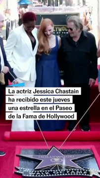 La actriz Jessica Chastain recibe una estrella en el Paseo de la Fama de Hollywood