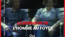 Homme au foyer en 1977 : le témoignage d’un couple dont la femme travaille et l’homme s’occupe des e