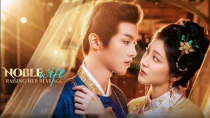 Noble Wife Raising Her Revenge S - Full Movie