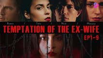 Hot 🔥 Temptation Of The Ex Wife - Full Movie
