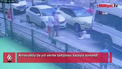 Arnavutköy’de yol verme tartışması kazayla sonlandı