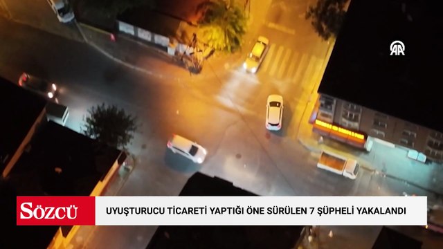 Esenyurt'ta uyuşturucu ticareti yaptığı öne sürülen 7 şüpheli yakalandı