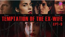 [Hot 2025🔥] Temptation Of The Ex Wife Full Movie