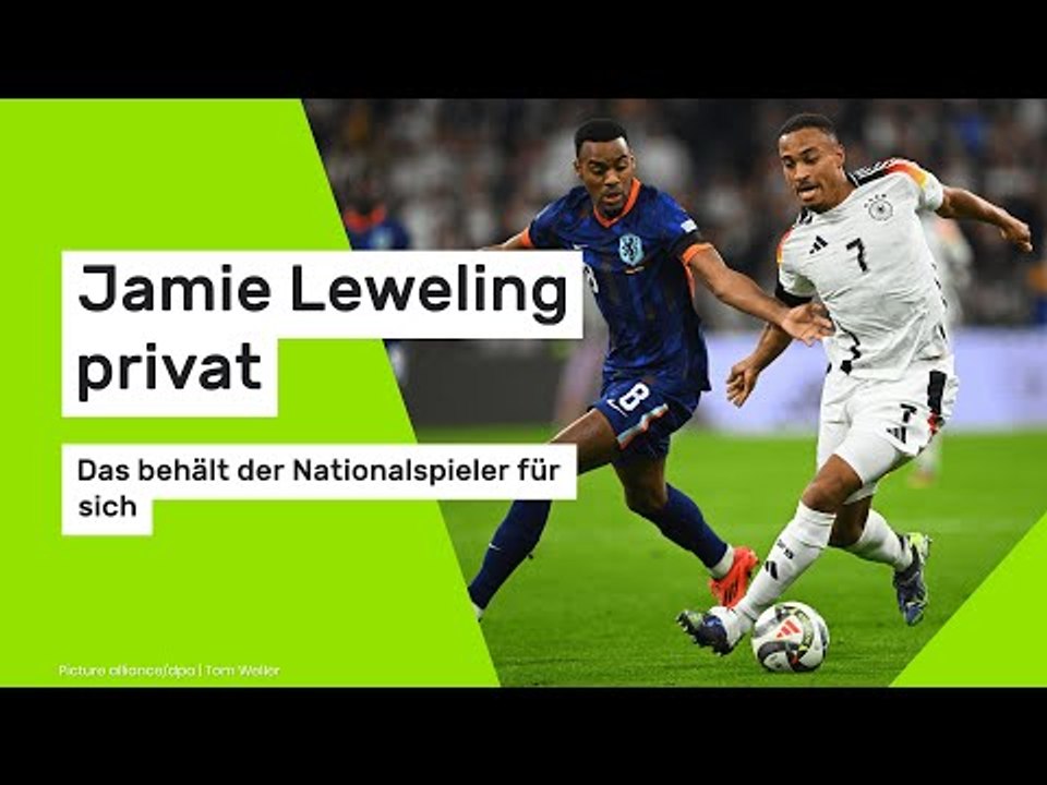 Jamie Leweling privat: Das behält der Nationalspieler für sich