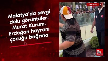 Malatya'da sevgi dolu görüntüler: Murat Kurum, Erdoğan hayranı çocuğu bağrına bastı