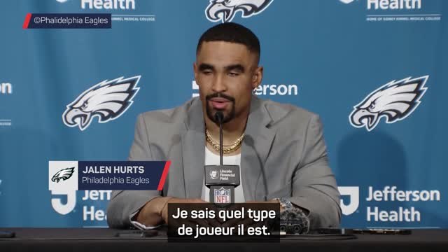 Eagles - Hurts réagit à l'expulsion de son coéquipier Jalen Carter