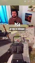 Je fais le ménage !! (Que sur Call of Duty)