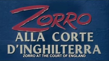 ZORRO ALLA CORTE D'INGHILTERRA Zorro in the Court of England (1969) Film Completo - W/English Subs + Movie Trailer