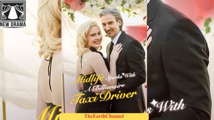 🍏💙✳️🔲🏴🔥 10.27 🌹 11.04 Midlife Sparks with a Billionaire Taxi Driver dailymotion 🌐x9q21sk