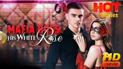 Mafia Boss & His White Rose I Full Movie HD - Best Drama ShortFilms Hot Romance Love