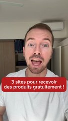 3 sites pour recevoir des produits gratuitement