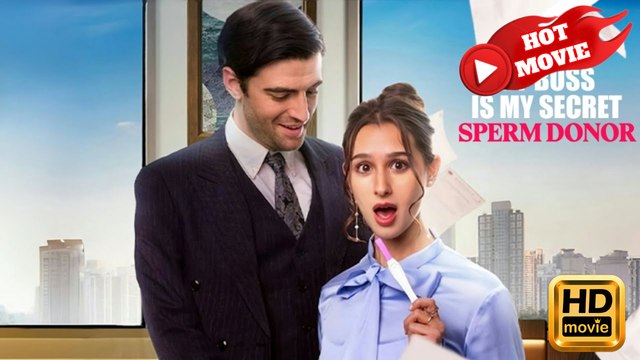 My Boss Is My Secret Sperm Donor | Full Movie HD - Drama ShortFilms Hot