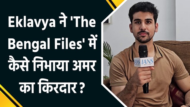 IANS Exclusive: Actor Eklavya Sood के लिए 'The Bengal Files' में काम करना कितना challenging रहा?