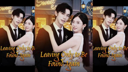 Leaving Only to be Found Again - FULL MOVIES ENGLISH SUB