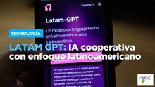 LATAM GPT: IA cooperativa con enfoque latinoamericano