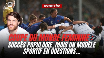 Coupe du monde féminine : un succès populaire mais est-il également économique ?